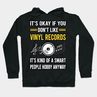 Smart People Hobby Vinyl Record Records Hoodie